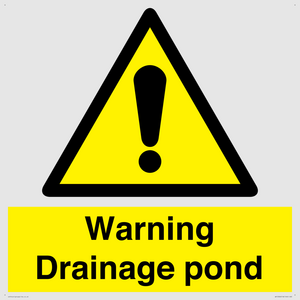 Warning Drainage pond